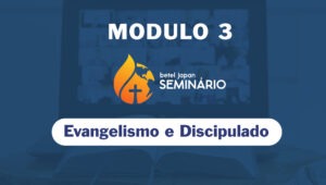 Evangelismo e Discipulado
